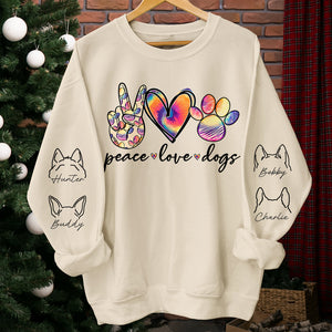 Peace Love Dogs - Dog Personalized Custom Unisex Sweatshirt With Design On Sleeve - Gift For Pet Owners, Pet Lovers