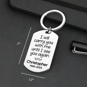 Custom Photo Until I See You Again - Memorial Personalized Custom Keychain - Sympathy Gift For Family Members