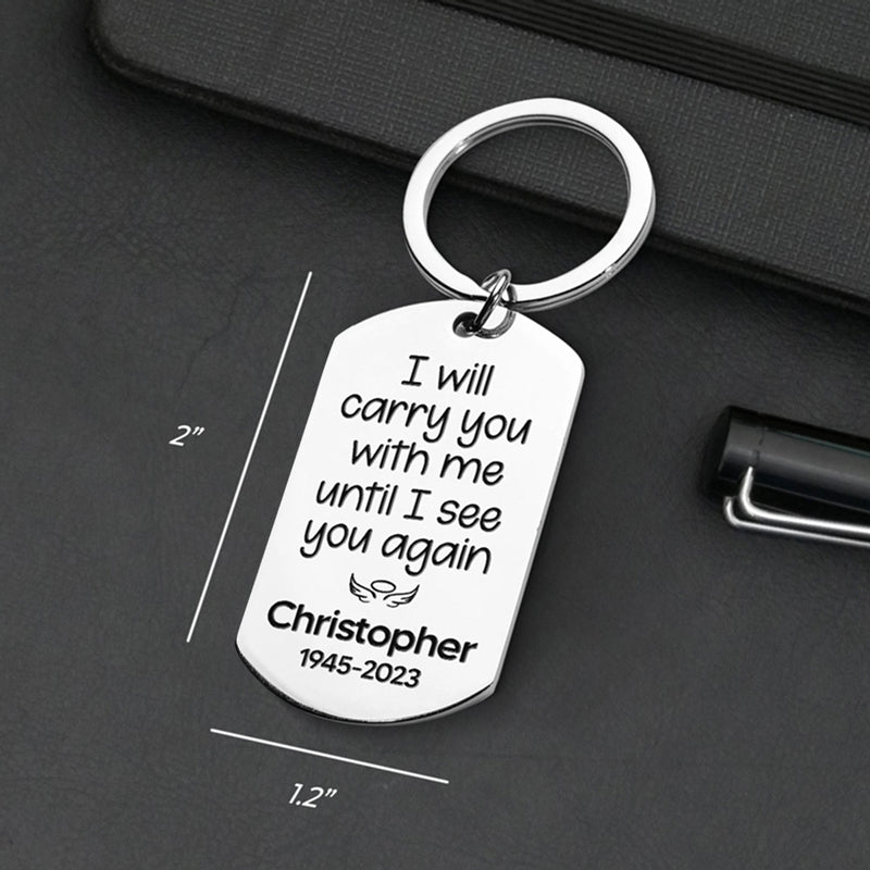Custom Photo Until I See You Again - Memorial Personalized Custom Keychain - Sympathy Gift For Family Members