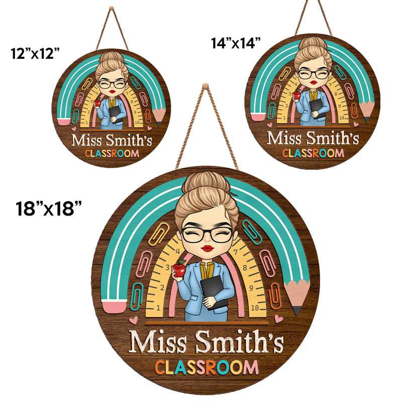 Welcome To My Classroom - Teacher Personalized Custom Round Shaped Home Decor Wood Sign - House Warming Gift For Teacher, Back To School