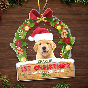 Custom Photo First Christmas In My Forever Home - Dog & Cat Personalized Custom Ornament - Acrylic Custom Shaped - Christmas Gift For Pet Owners, Pet Lovers