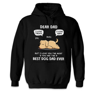 Love You The Most - Dog Personalized Custom Unisex T-shirt, Hoodie, Sweatshirt - Father's Day, Gift For Pet Owners, Pet Lovers