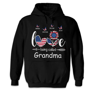 The Love Being Called Grandma - Gift For 4th Of July - Personalized Unisex T-Shirt