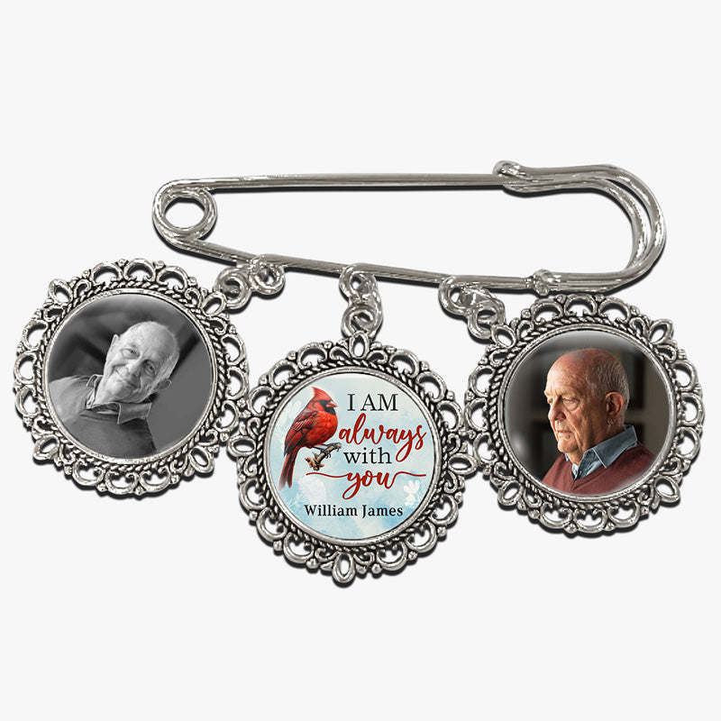 Custom Photo I'm Always With You - Memorial Personalized Custom Round Shaped Lapel Pin, Brooch - Sympathy Gift For Family Members