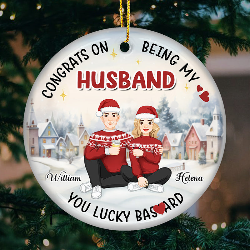 Congrats On Being My Man Couple Personalized Custom Ornament