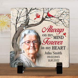 Custom Photo Always On Our Minds Forever In Our Hearts - Memorial Personalized Custom Square Shaped Memorial Stone - Sympathy Gift For Family Members
