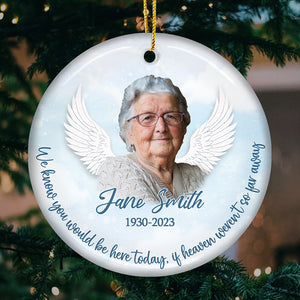 Custom Photo You'll Always Be My Missing Piece - Memorial Personalized Custom Ornament - Ceramic Round Shaped - Christmas Gift, Sympathy Gift For Family Members