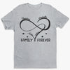 Family Is Forever Close At Heart  - Family Personalized Custom Unisex T-shirt, Hoodie, Sweatshirt - Gift For Family Members