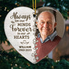 Custom Photo Always On Our Minds Forever In Our Hearts - Memorial Personalized Custom Ornament - Ceramic Heart Shaped - Christmas Gift, Sympathy Gift For Family Members