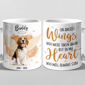 Custom Photo In My Heart You'll Always Stay - Memorial Personalized Custom Mug - Sympathy Gift For Pet Owners, Pet Lovers