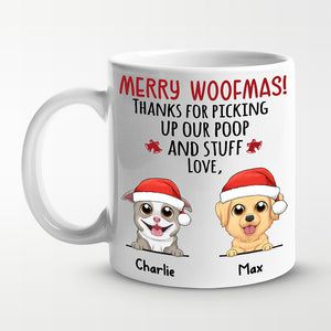 Thanks For Picking Up Our Stuff Love - Dog Personalized Custom Mug - Christmas Gift For Pet Owners, Pet Lovers