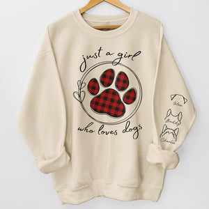 Just A Girl Who Loves Pets - Dog & Cat Personalized Custom Unisex Sweatshirt With Design On Sleeve - Gift For Pet Owners, Pet Lovers