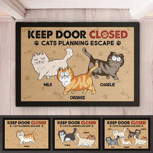 Keep Door Closed Cats Planning Escape - Cat Personalized Custom Decorative Mat - Gift For Pet Owners, Pet Lovers