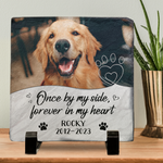 Custom Photo Once By My Side, Forever In My Heart - Memorial Personalized Custom Square Shaped Memorial Stone - Sympathy Gift For Pet Owners, Pet Lovers