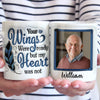Custom Photo Your Wings Were Ready But My Heart Was Not - Memorial Personalized Custom 3D Inflated Effect Printed Mug - Sympathy Gift For Family Members