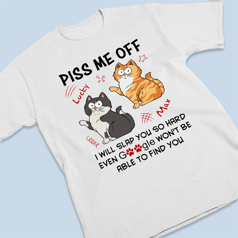 I Will Slap You So Hard - Cat Personalized Custom Unisex T-shirt, Hoodie, Sweatshirt - Gift For Pet Owners, Pet Lovers