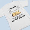 Love You The Most - Dog Personalized Custom Unisex T-shirt, Hoodie, Sweatshirt - Mother's Day, Gift For Pet Owners, Pet Lovers
