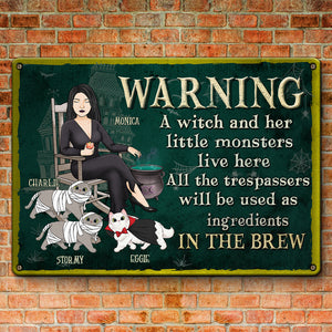 A Witch And Her Little Monsters Live Here - Personalized Custom Home Decor Witch Metal Sign - Halloween Gift For Witches, Yourself