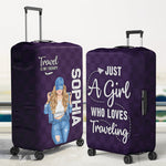 Custom Girl Who Loves Traveling Gifts for Women - Personalized Luggage Cover