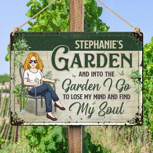 Lose My Mind, Find My Soul Here  - Garden Personalized Custom Home Decor Metal Sign - House Warming Gift For Gardening Lovers