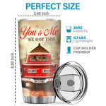 Thank You For Coming Into My Life - Couple Personalized Custom Tumbler - Gift For Husband Wife, Anniversary