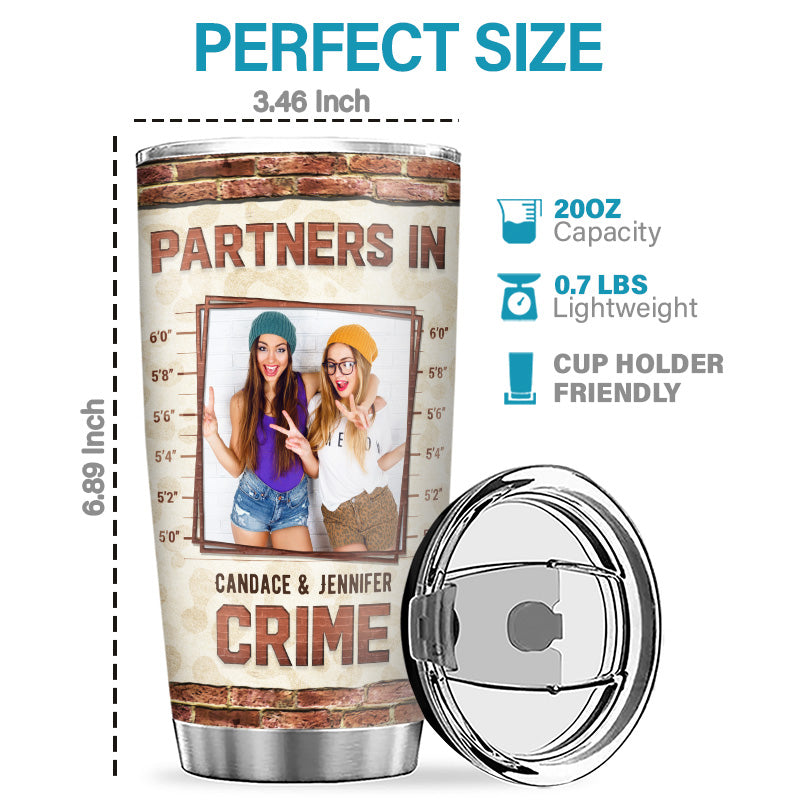 Custom Photo Partners In Crime - Bestie Personalized Custom Tumbler - Gift For Best Friends, BFF, Sisters