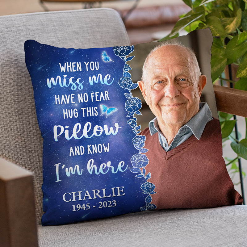 Custom Photo Hug This Pillow Then You Know I'm Here - Memorial Persona -  Pawfect House