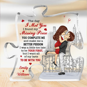 You Complete Me And Make Me A Better Person - Couple Personalized Custom Puzzle Shaped Acrylic Plaque - Gift For Husband Wife, Anniversary