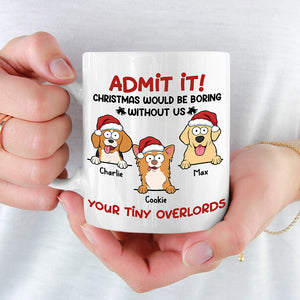 Christmas Is Boring Without Me - Dog Personalized Custom Mug - Christmas Gift For Pet Owners, Pet Lovers