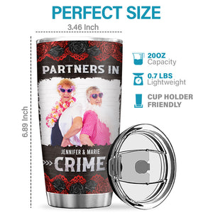 Custom Photo Just Remember If We Get Caught - Bestie Personalized Custom Tumbler - Gift For Best Friends, BFF, Sisters