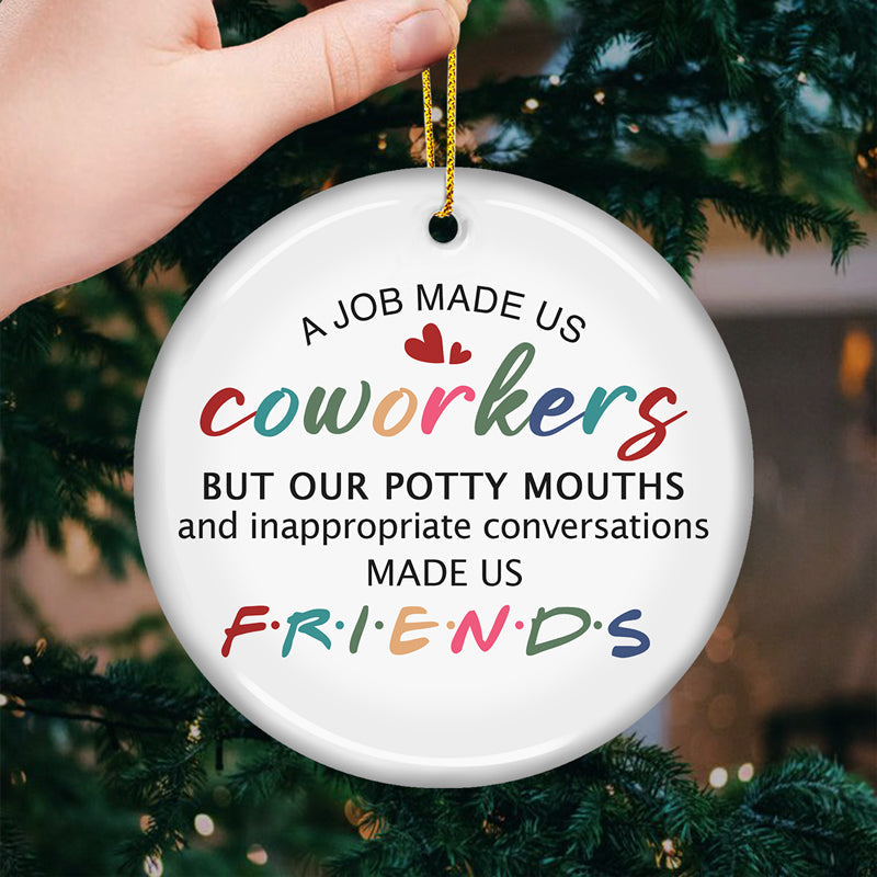 You Are The Reason I Don't Punch People At Work - Coworker Personalized Custom Ornament - Ceramic Round Shaped - Christmas Gift For Coworkers, Work Friends, Colleagues