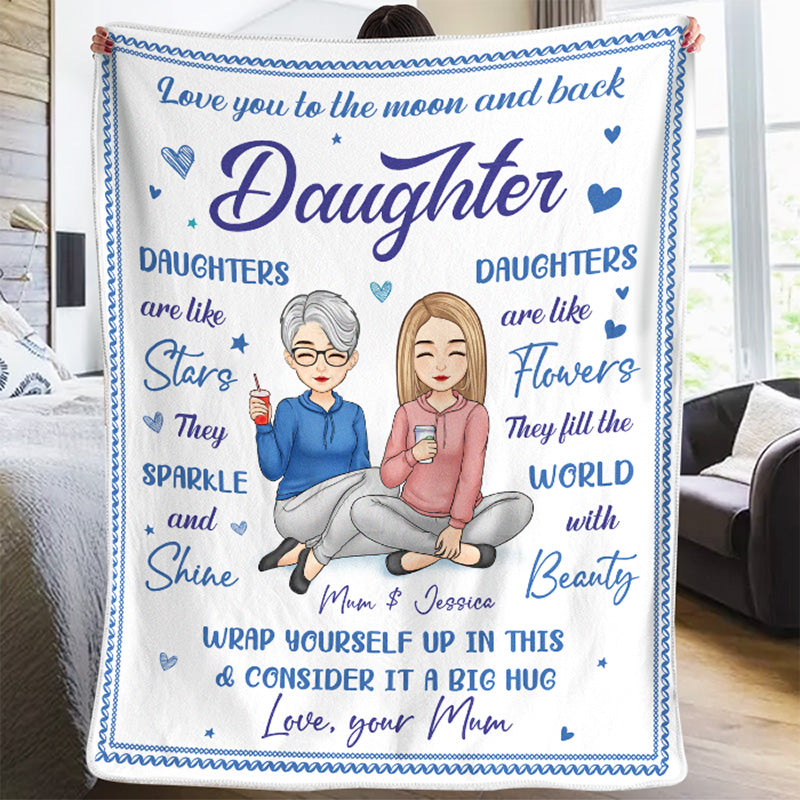 Love You To The Moon And Back Daughter - Family Personalized Custom Blanket - Birthday Gift From Mom