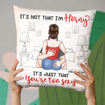 It's Just That You're Too Sexy - Couple Personalized Custom Pillow - Christmas Gift For Husband Wife, Anniversary