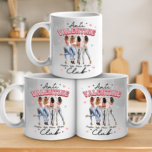 Anti Valentine Club - Bestie Personalized Custom Mug - Valentine Gift For Best Friends, BFF, Sisters