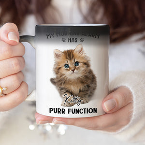 Custom Photo My Morning Alarm Has Purr Function - Dog & Cat Personalized Custom Color Changing Mug - Gift For Pet Owners, Pet Lovers