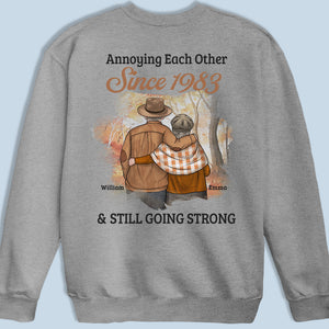 Annoying Each Other Since & Still Going Strong - Personalized Custom Unisex Back Printed T-shirt, Hoodie, Sweatshirt - Gift For Husband Wife, Anniversary