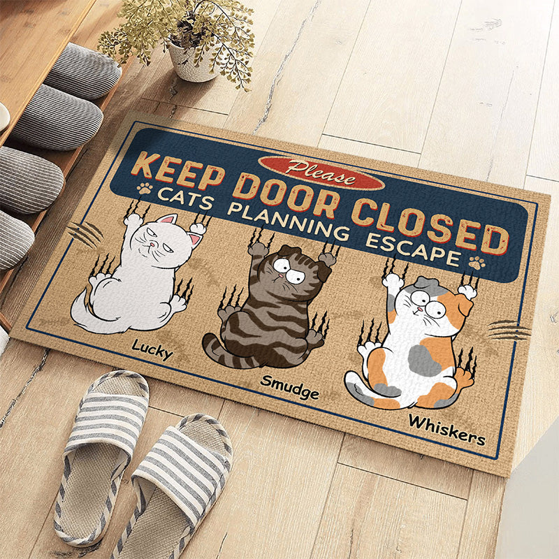 Keep Door Closed Cats Planning Escape - Cat Personalized Custom Home Decor Decorative Mat - Gift For Pet Owners, Pet Lovers