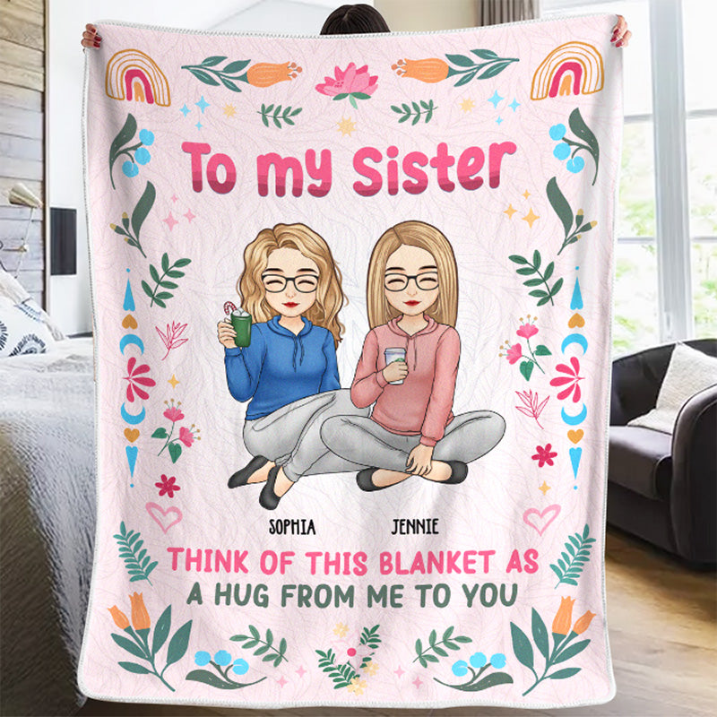 To My Beloved Sister - Bestie Personalized Custom Blanket - Christmas Gift For Best Friends, BFF, Sisters