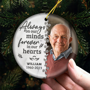 Custom Photo You'll Be Forever In Our Hearts - Memorial Personalized Custom Ornament - Ceramic Round Shaped - Christmas Gift, Sympathy Gift For Family Members