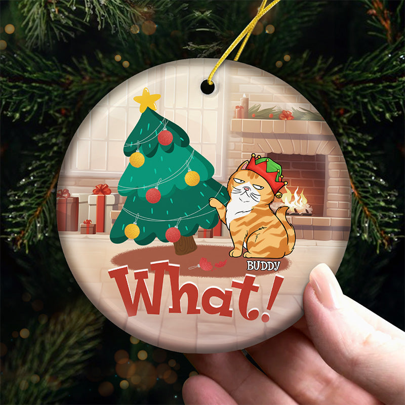 Oh Christmas Tree Your Ornaments Are History - Cat Personalized Custom Ornament - Ceramic Round Shaped - Christmas Gift For Pet Owners, Pet Lovers
