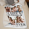 Custom Photo Best Family Ever - Family Personalized Custom Blanket - Gift For Family Members