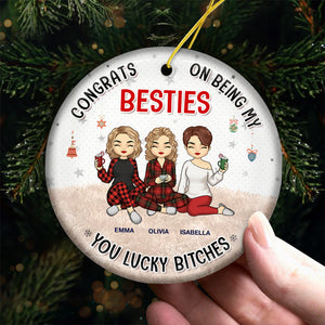 Lucky To Be My Sisters - Bestie Personalized Custom Ornament - Ceramic Round Shaped - Christmas Gift For Best Friends, BFF, Sisters