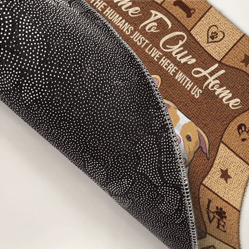 The Humans Live Here With Us - Personalized Decorative Mat - Gift For Pet Lovers
