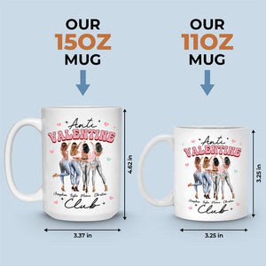 Anti Valentine Club - Bestie Personalized Custom Mug - Valentine Gift For Best Friends, BFF, Sisters