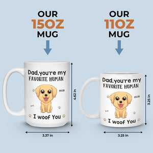 Our Favorite Human - Dog Personalized Custom Mug - Gift For Pet Owners, Pet Lovers