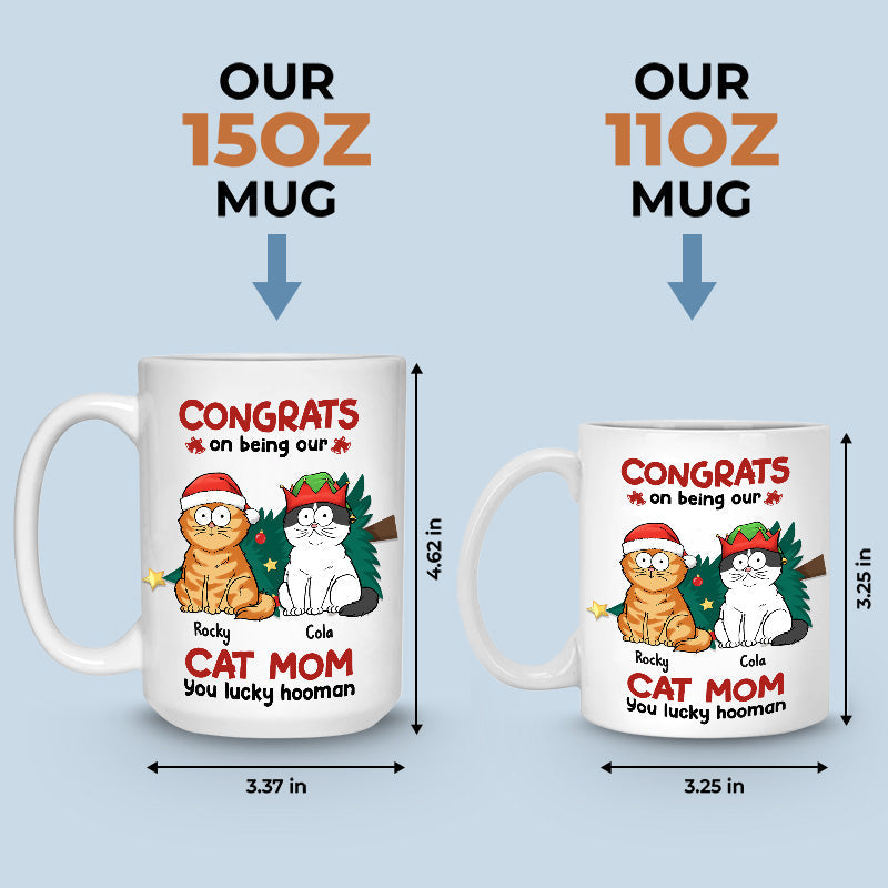Congrats On Being My Parents - Cat Personalized Custom Mug - Christmas Gift For Pet Owners, Pet Lovers