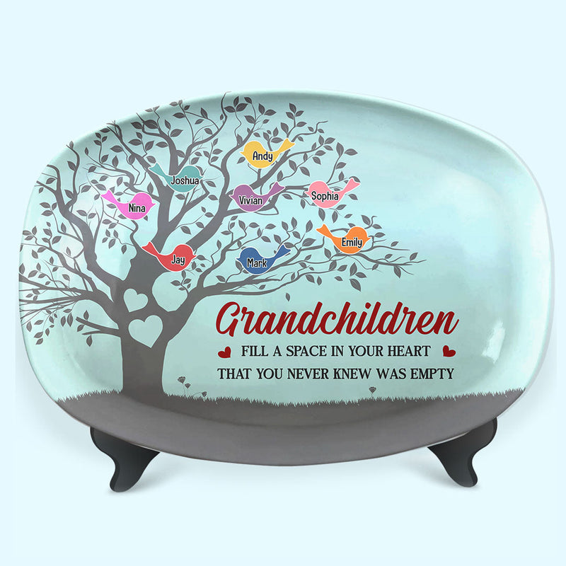 Grandchildren Fill A Space In Your Heart - Family Personalized Custom Platter - Birthday Gift For Grandma