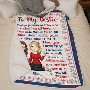 Need You Till The End - Bestie Personalized Custom Blanket - Gift For Best Friends, BFF, Sisters