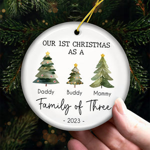 Our 1st Christmas As A Family Of Three - Family Personalized Custom Ornament - Ceramic Round Shaped - Christmas Gift For Family Members