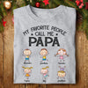 My Favorite People - Personalized Unisex T-Shirt